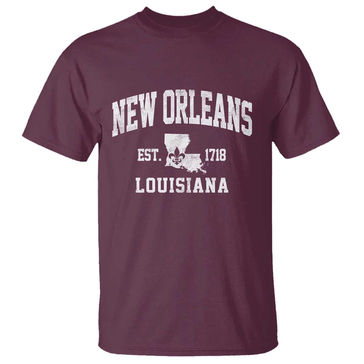 New Orleans Louisiana LA Est 1718 T Shirt TS11 Maroon Print Your Wear