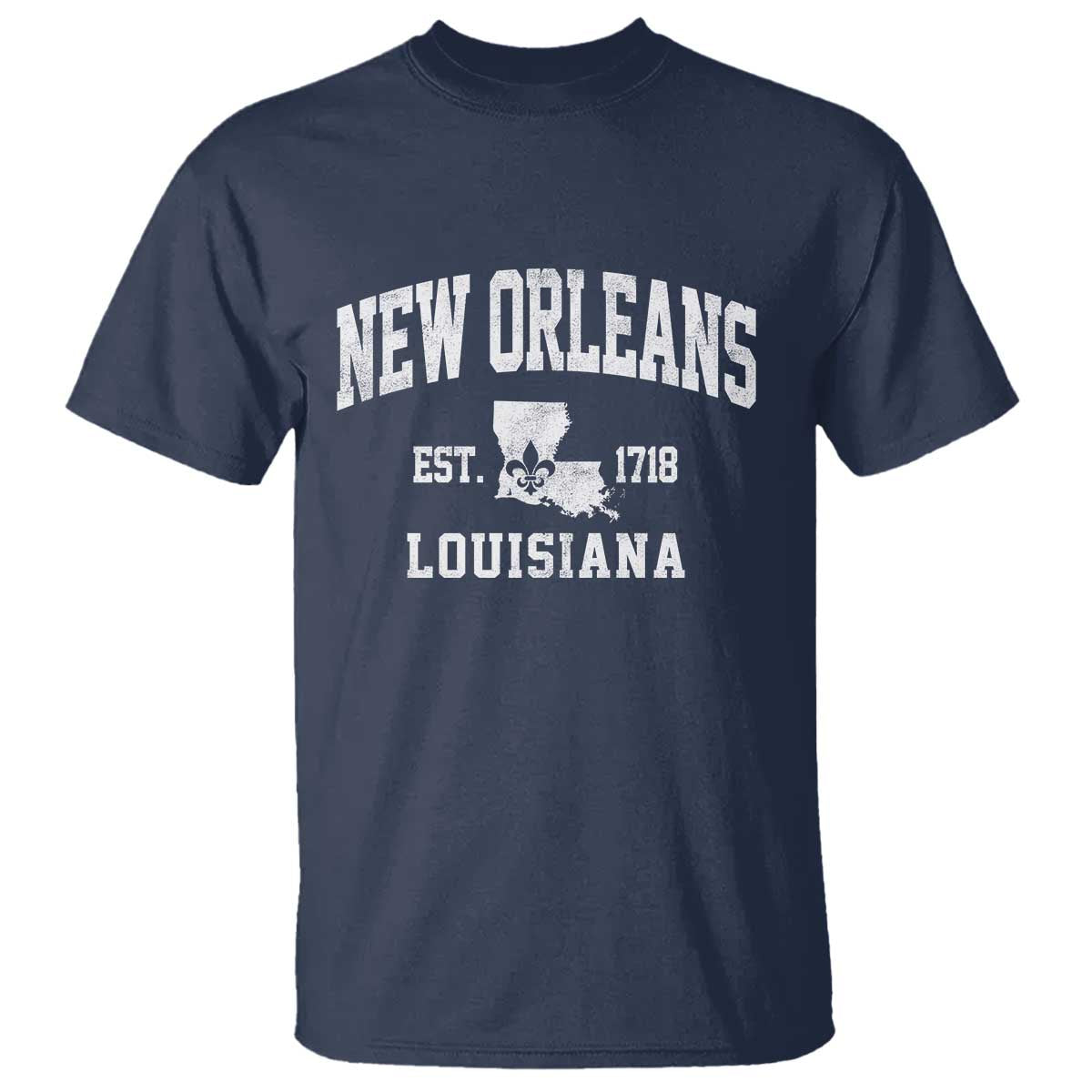 New Orleans Louisiana LA Est 1718 T Shirt TS11 Navy Print Your Wear