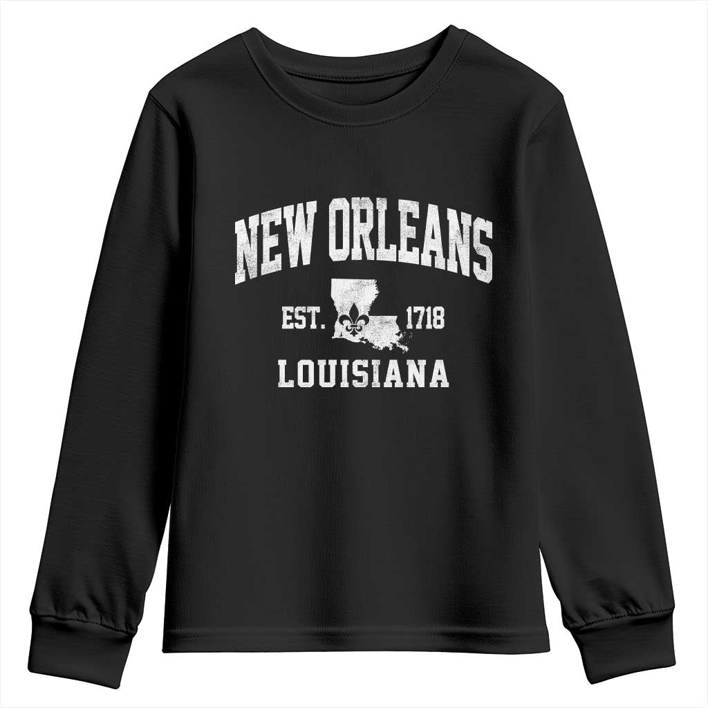 New Orleans Louisiana LA Est 1718 Youth Sweatshirt TS11 Black Print Your Wear