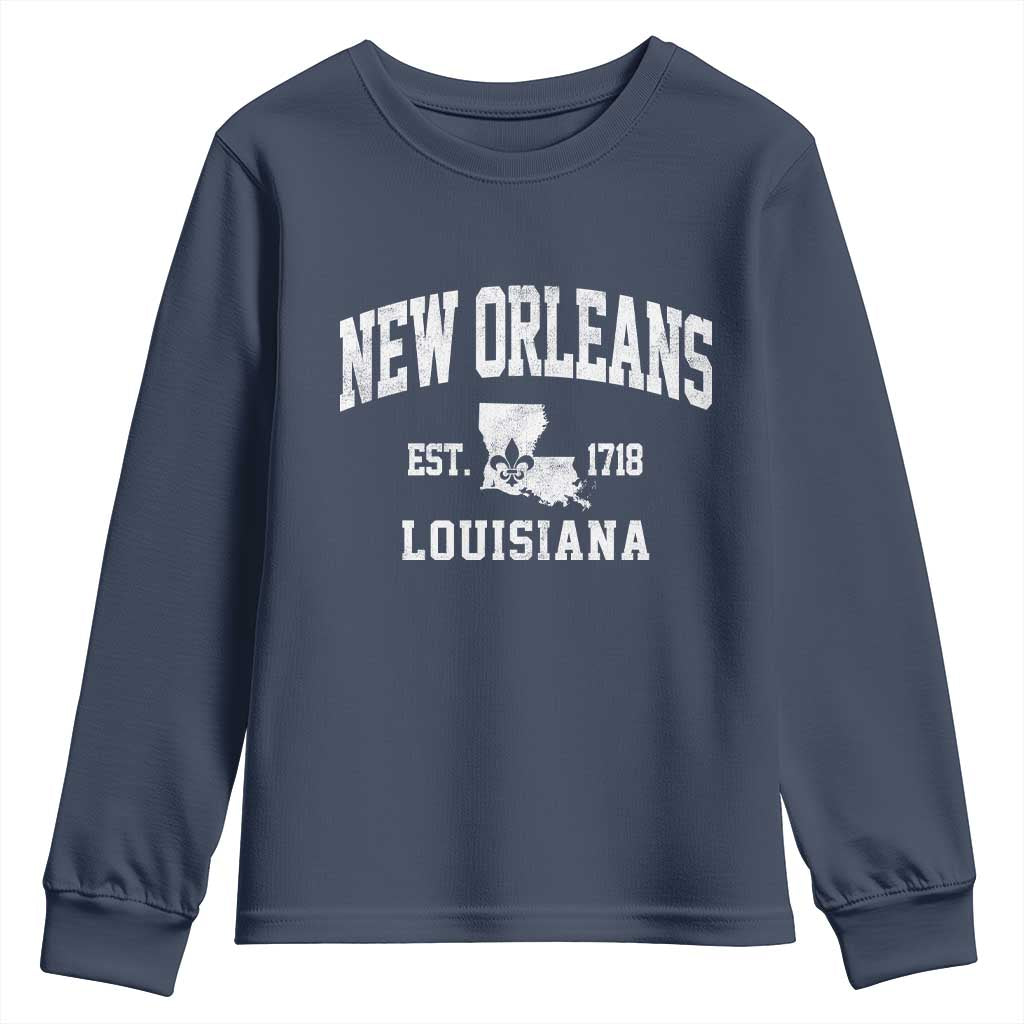 New Orleans Louisiana LA Est 1718 Youth Sweatshirt TS11 Navy Print Your Wear