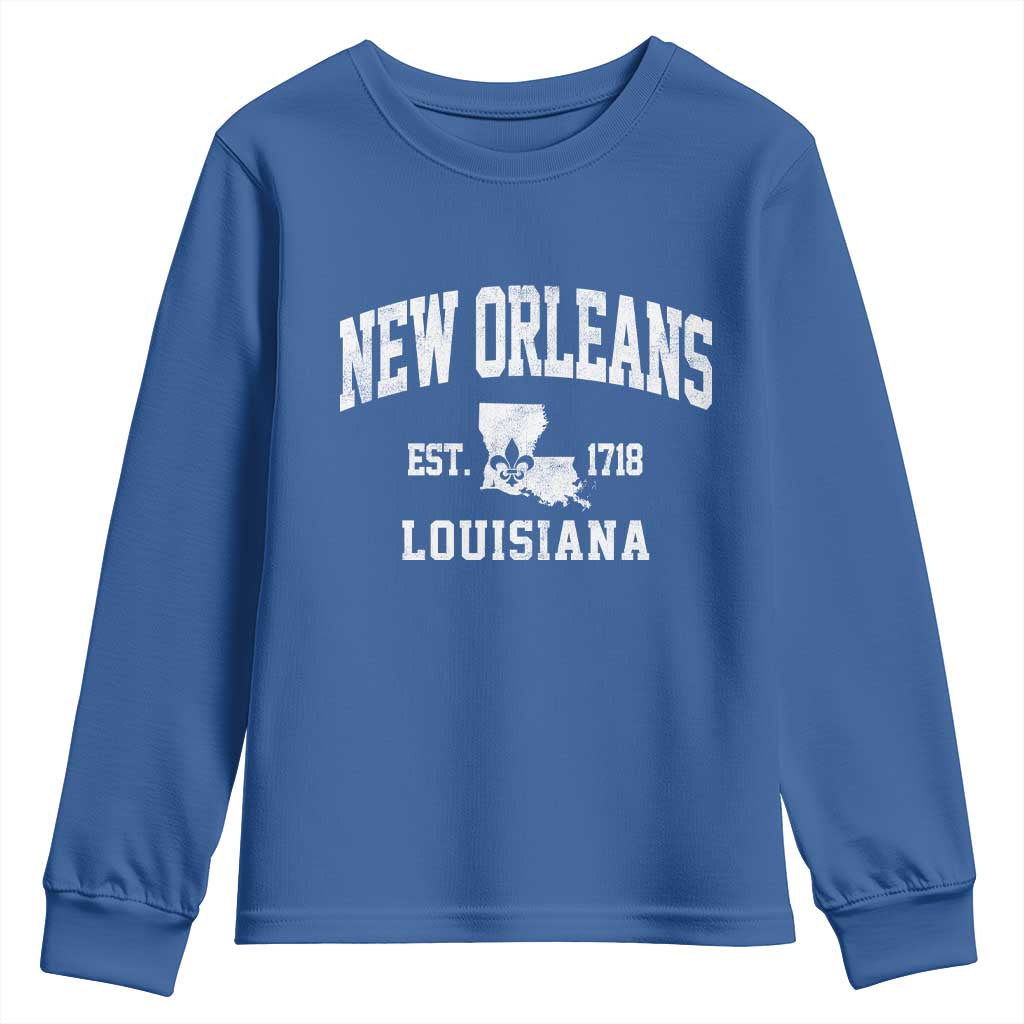 New Orleans Louisiana LA Est 1718 Youth Sweatshirt TS11 Royal Blue Print Your Wear