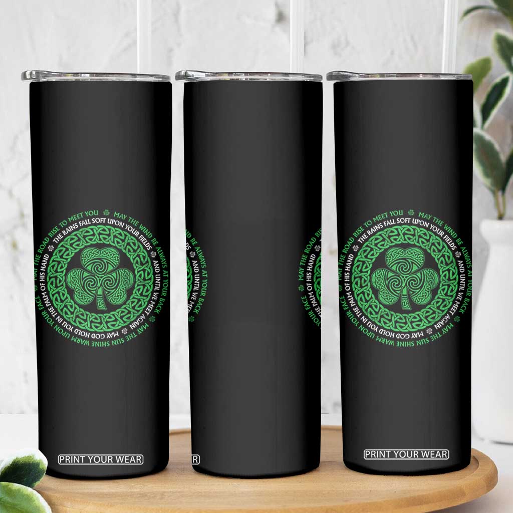 Irish Blessing May The Road Rise To Meet You Skinny Tumbler Celtic Knot Shamrock TS11 Print Your Wear