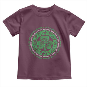 Irish Blessing May The Road Rise To Meet You Toddler T Shirt Celtic Knot Shamrock TS11 Maroon Print Your Wear