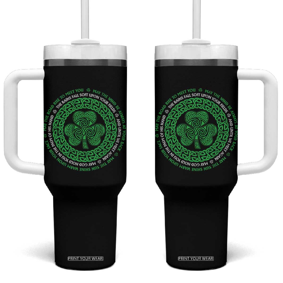 Irish Blessing May The Road Rise To Meet You Tumbler With Handle Celtic Knot Shamrock TS11 One Size: 40 oz Black Print Your Wear
