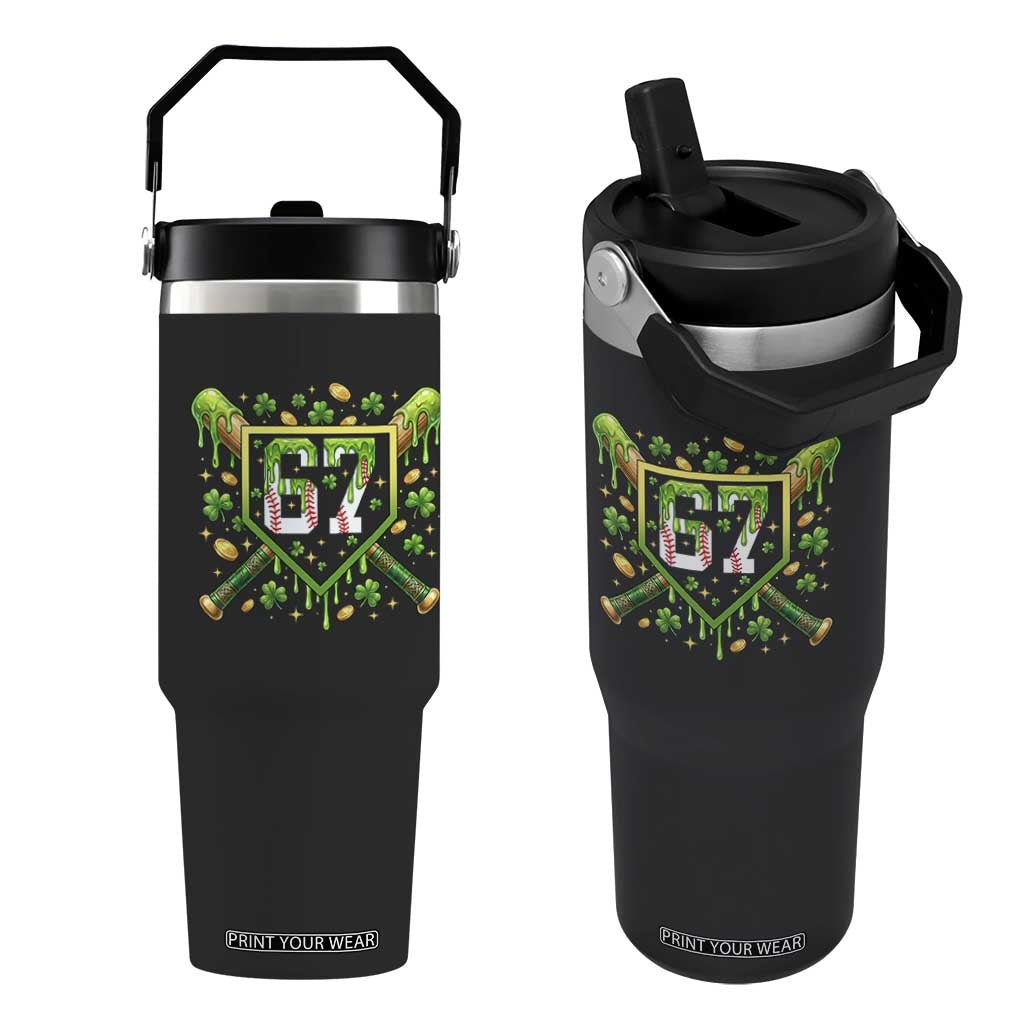 Funny St Patricks Day 67 Six Seven Baseball Ice Cream Drip Flip Straw Tumbler TS11 One Size: 30 oz Black Print Your Wear