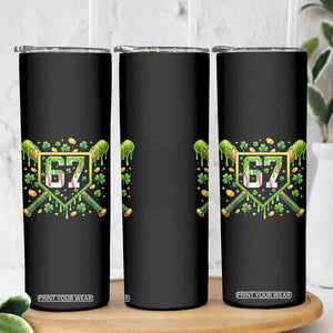 Funny St Patricks Day 67 Six Seven Baseball Ice Cream Drip Skinny Tumbler TS11 Print Your Wear