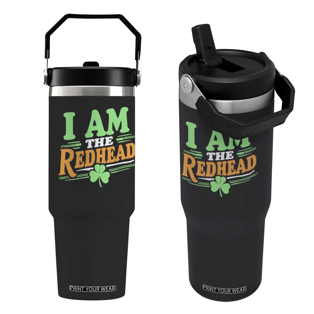 Funny St Patrick's Day I Am The Redhead Flip Straw Tumbler Shamrock TS11 One Size: 30 oz Black Print Your Wear