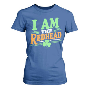Funny St Patrick's Day I Am The Redhead T Shirt For Women Shamrock TS11 Royal Blue Print Your Wear