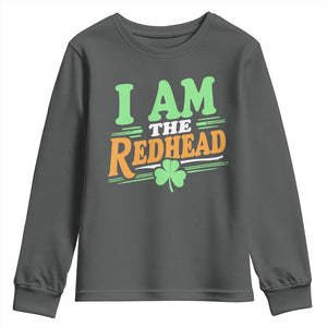 Funny St Patrick's Day I Am The Redhead Youth Sweatshirt Shamrock TS11 Dark Heather Print Your Wear