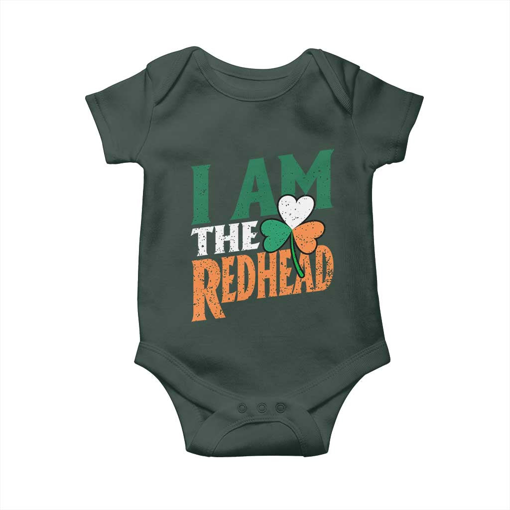 Funny Irish St Patrick's Day I Am The Redhead Baby Onesie Ireland Flag Shamrock TS11 Print Your Wear