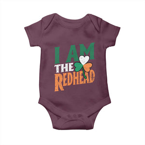 Funny Irish St Patrick's Day I Am The Redhead Baby Onesie Ireland Flag Shamrock TS11 Maroon Print Your Wear