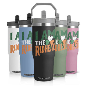 Funny Irish St Patrick's Day I Am The Redhead Flip Straw Tumbler Ireland Flag Shamrock TS11 Print Your Wear