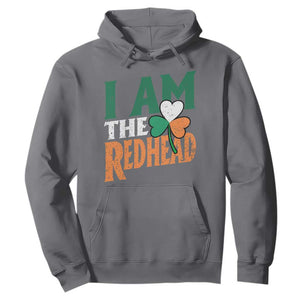 Funny Irish St Patrick's Day I Am The Redhead Hoodie Ireland Flag Shamrock TS11 Charcoal Print Your Wear