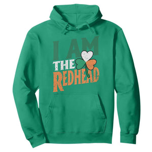 Funny Irish St Patrick's Day I Am The Redhead Hoodie Ireland Flag Shamrock TS11 Irish Green Print Your Wear