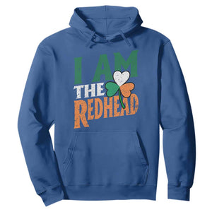 Funny Irish St Patrick's Day I Am The Redhead Hoodie Ireland Flag Shamrock TS11 Royal Blue Print Your Wear