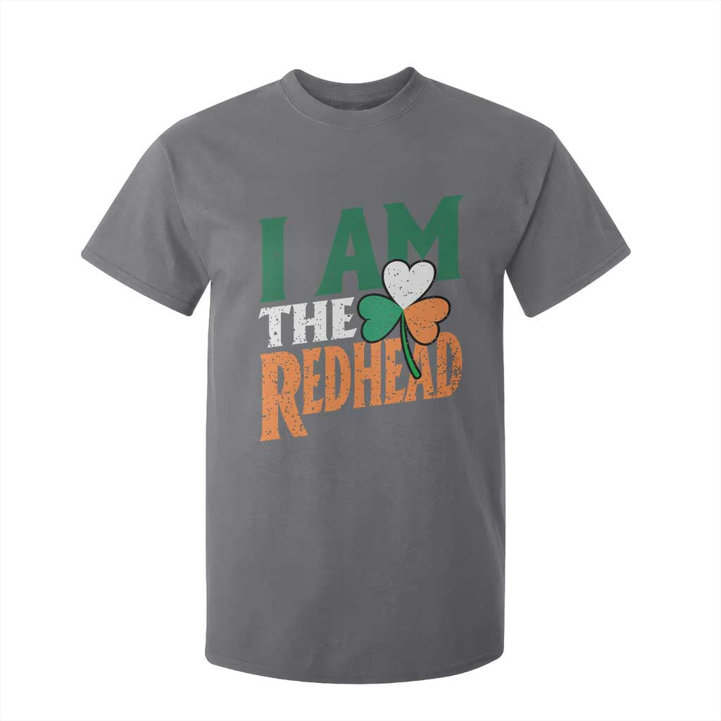 Funny Irish St Patrick's Day I Am The Redhead T Shirt For Kid Ireland Flag Shamrock TS11 Charcoal Print Your Wear