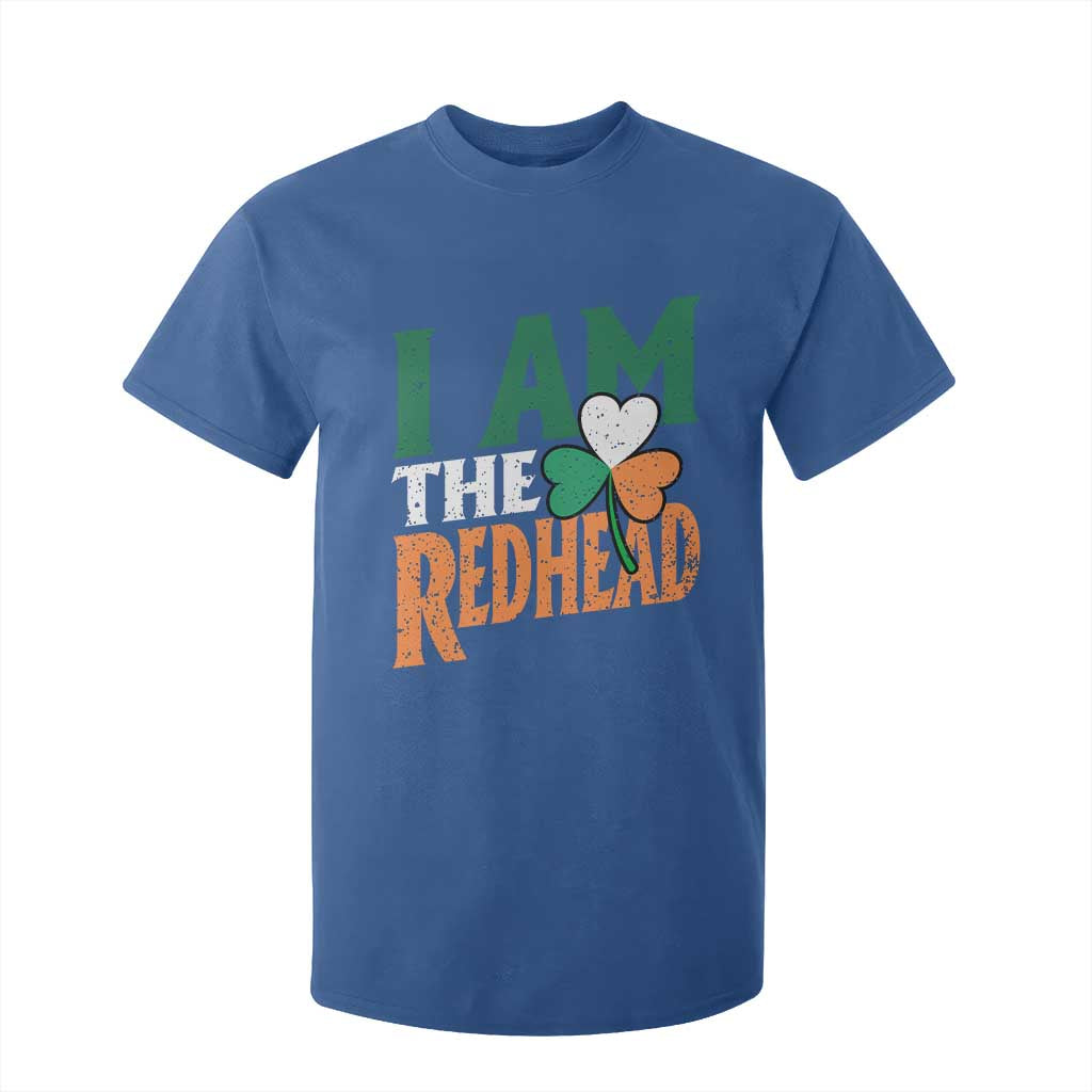 Funny Irish St Patrick's Day I Am The Redhead T Shirt For Kid Ireland Flag Shamrock TS11 Royal Blue Print Your Wear