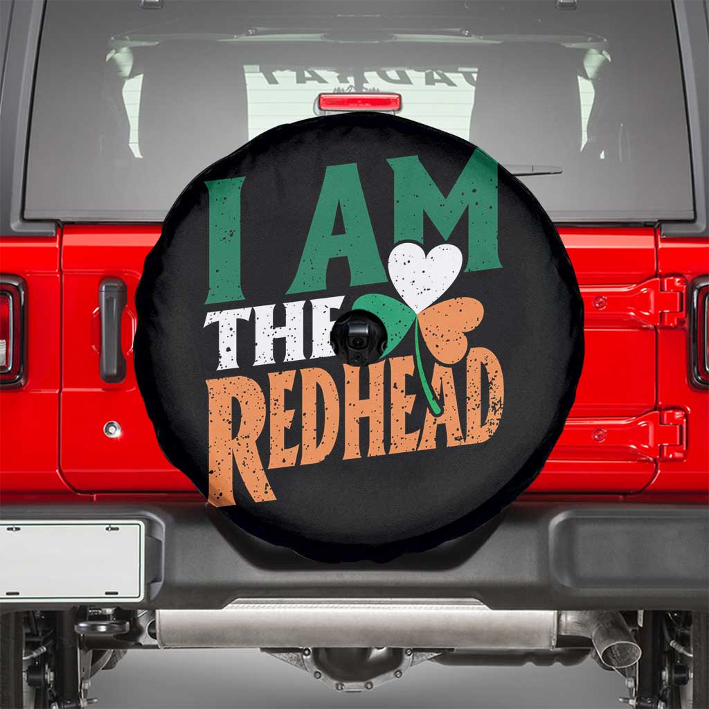 Funny Irish St Patrick's Day I Am The Redhead Spare Tire Cover Ireland Flag Shamrock TS11 Black Print Your Wear