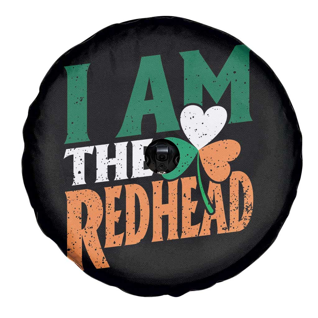 Funny Irish St Patrick's Day I Am The Redhead Spare Tire Cover Ireland Flag Shamrock TS11 Print Your Wear