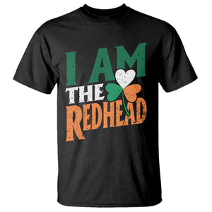Funny Irish St Patrick's Day I Am The Redhead T Shirt Ireland Flag Shamrock TS11 Black Print Your Wear