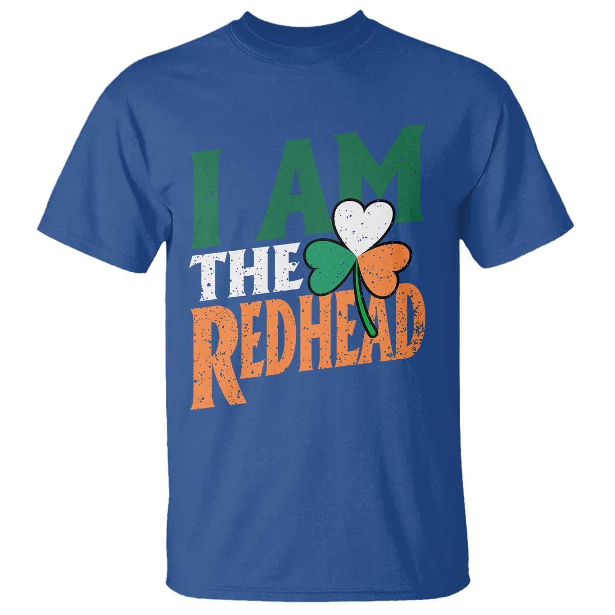 Funny Irish St Patrick's Day I Am The Redhead T Shirt Ireland Flag Shamrock TS11 Royal Blue Print Your Wear