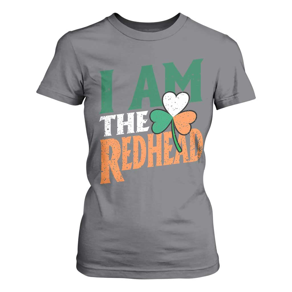 Funny Irish St Patrick's Day I Am The Redhead T Shirt For Women Ireland Flag Shamrock TS11 Charcoal Print Your Wear