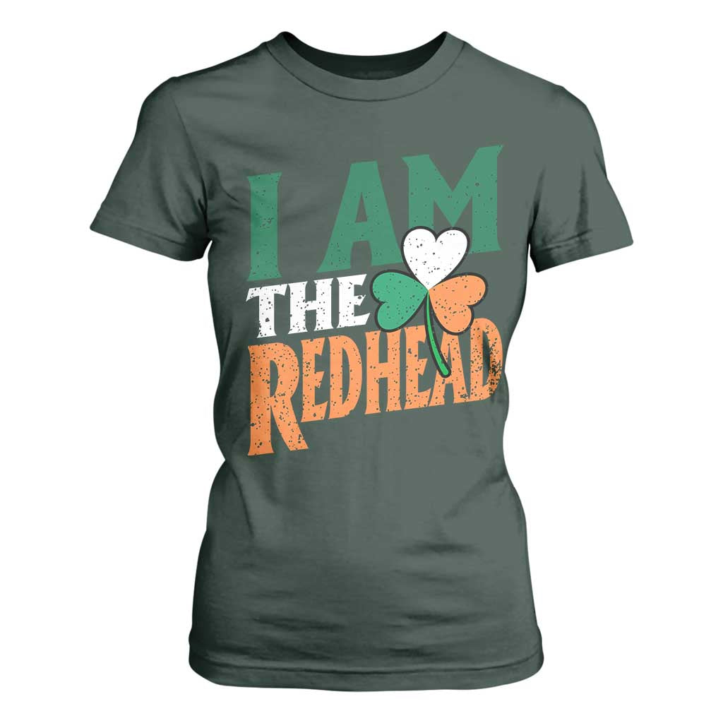 Funny Irish St Patrick's Day I Am The Redhead T Shirt For Women Ireland Flag Shamrock TS11 Dark Forest Green Print Your Wear