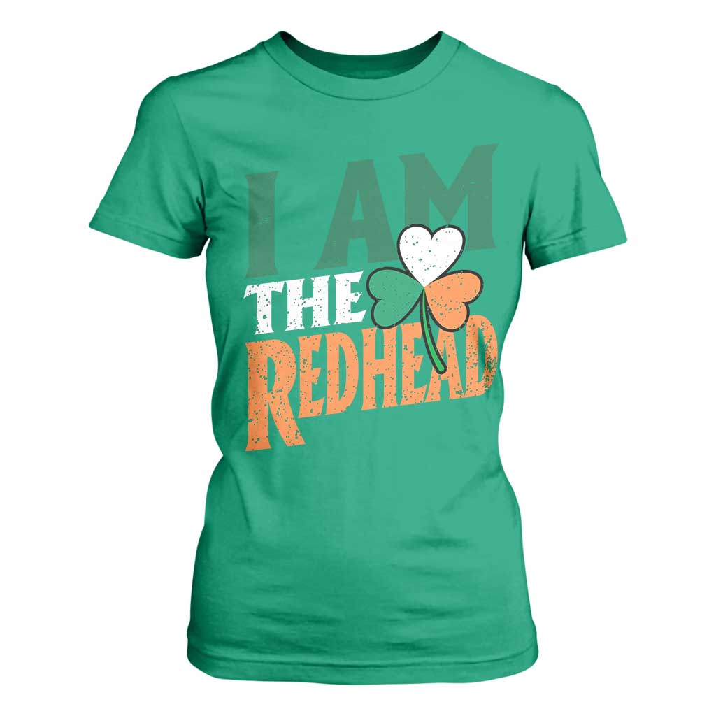 Funny Irish St Patrick's Day I Am The Redhead T Shirt For Women Ireland Flag Shamrock TS11 Irish Green Print Your Wear