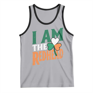 Funny Irish St Patrick's Day I Am The Redhead Tank Top Ireland Flag Shamrock TS11 Athletic Heather Black Print Your Wear