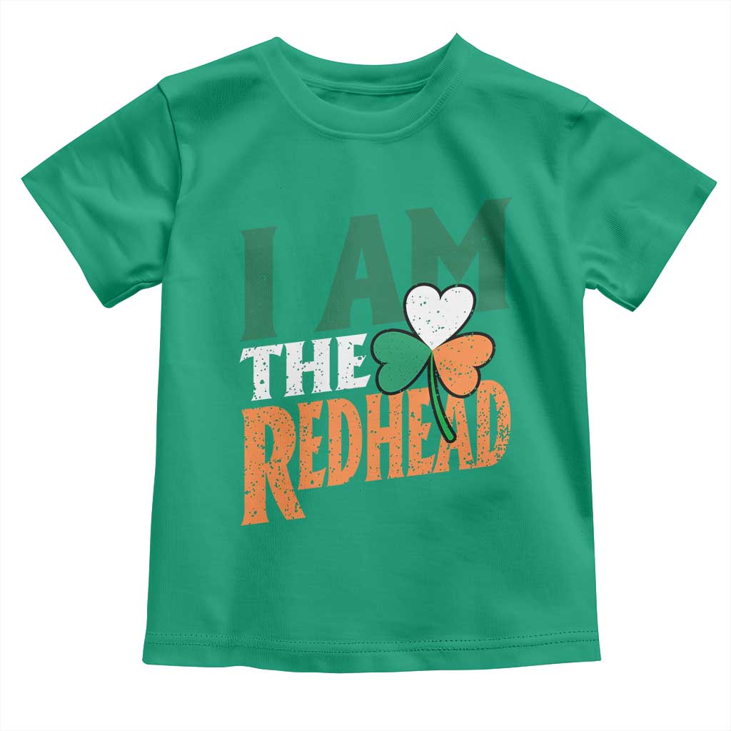 Funny Irish St Patrick's Day I Am The Redhead Toddler T Shirt Ireland Flag Shamrock TS11 Irish Green Print Your Wear