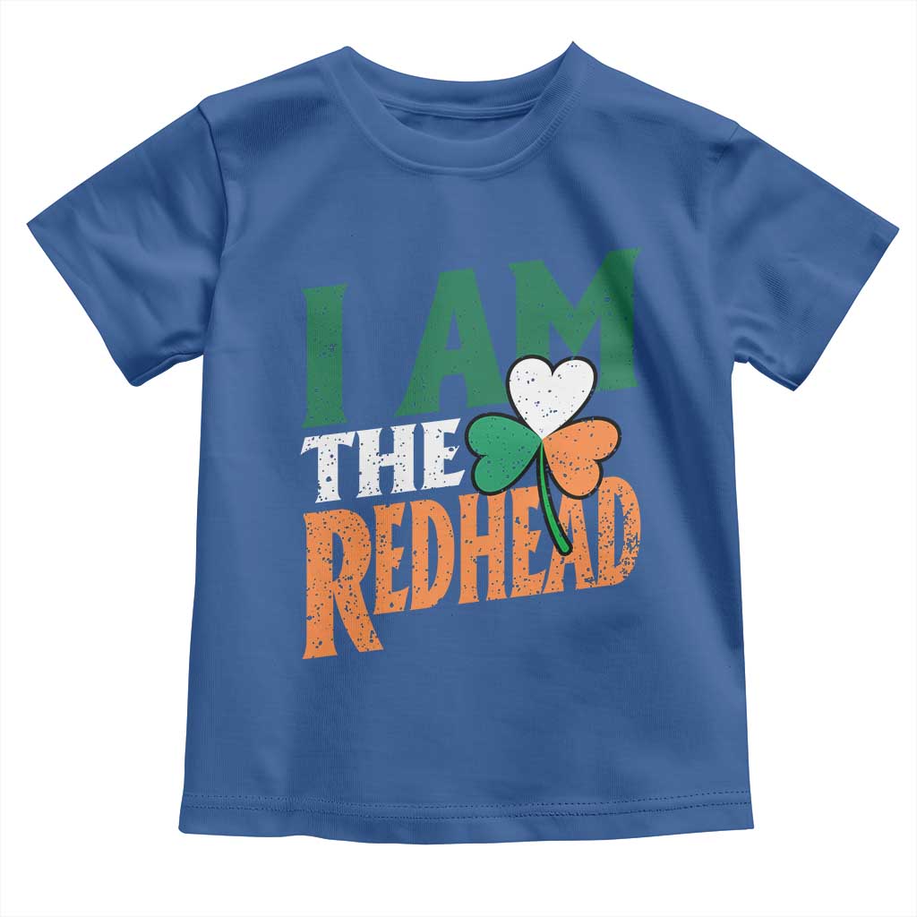 Funny Irish St Patrick's Day I Am The Redhead Toddler T Shirt Ireland Flag Shamrock TS11 Royal Blue Print Your Wear