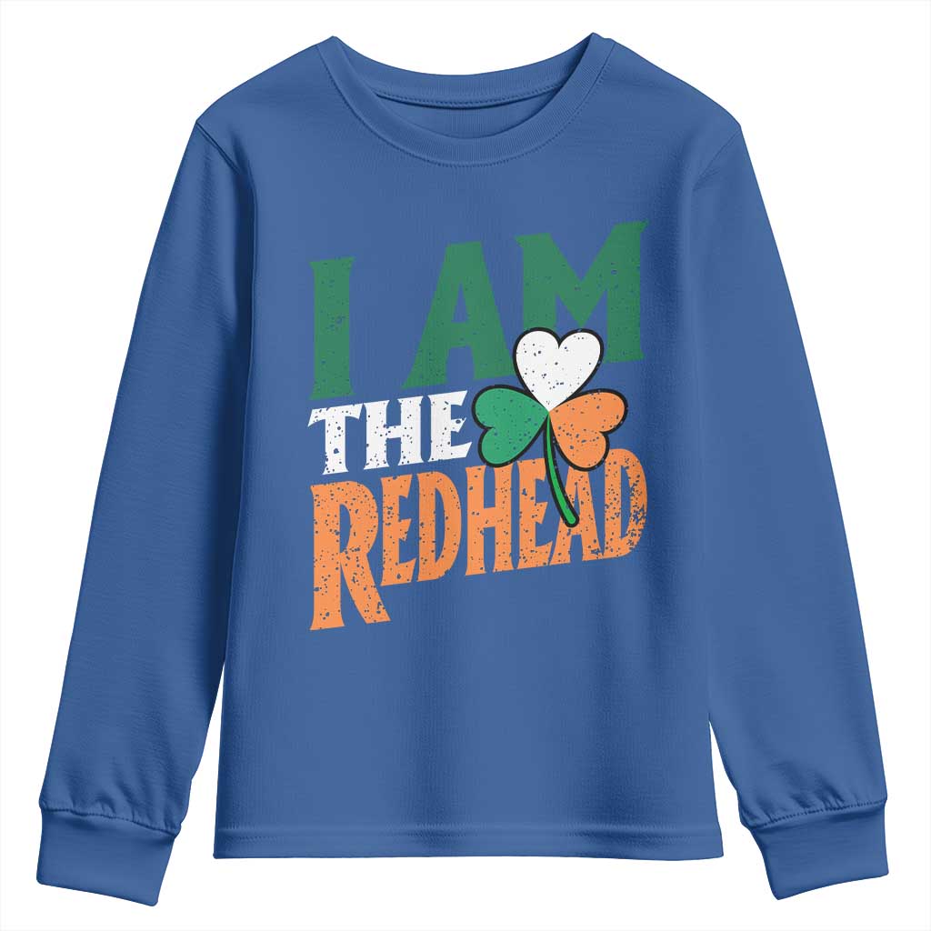 Funny Irish St Patrick's Day I Am The Redhead Youth Sweatshirt Ireland Flag Shamrock TS11 Royal Blue Print Your Wear
