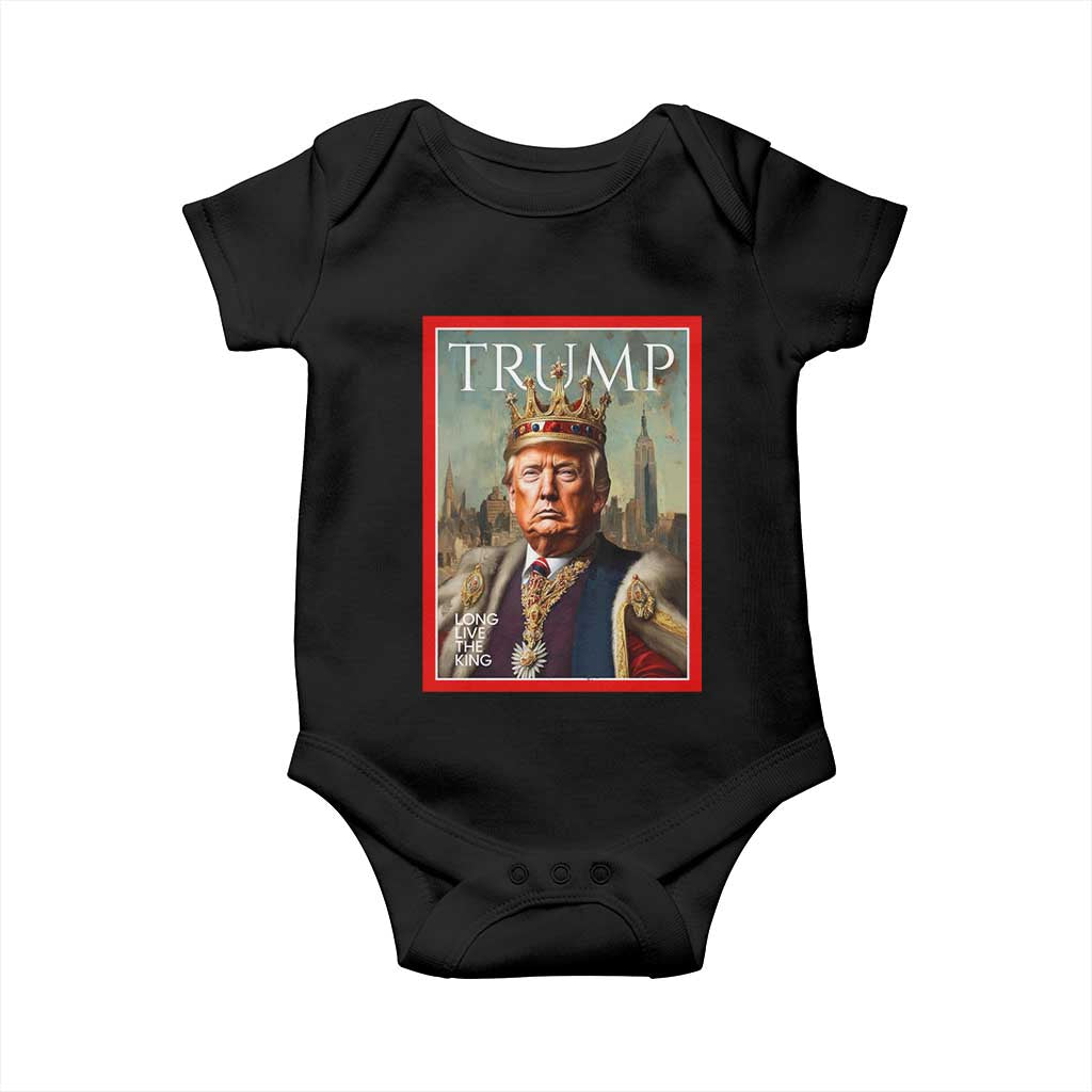Trump Long Live The King Baby Onesie American Patriotic TS11 Black Print Your Wear