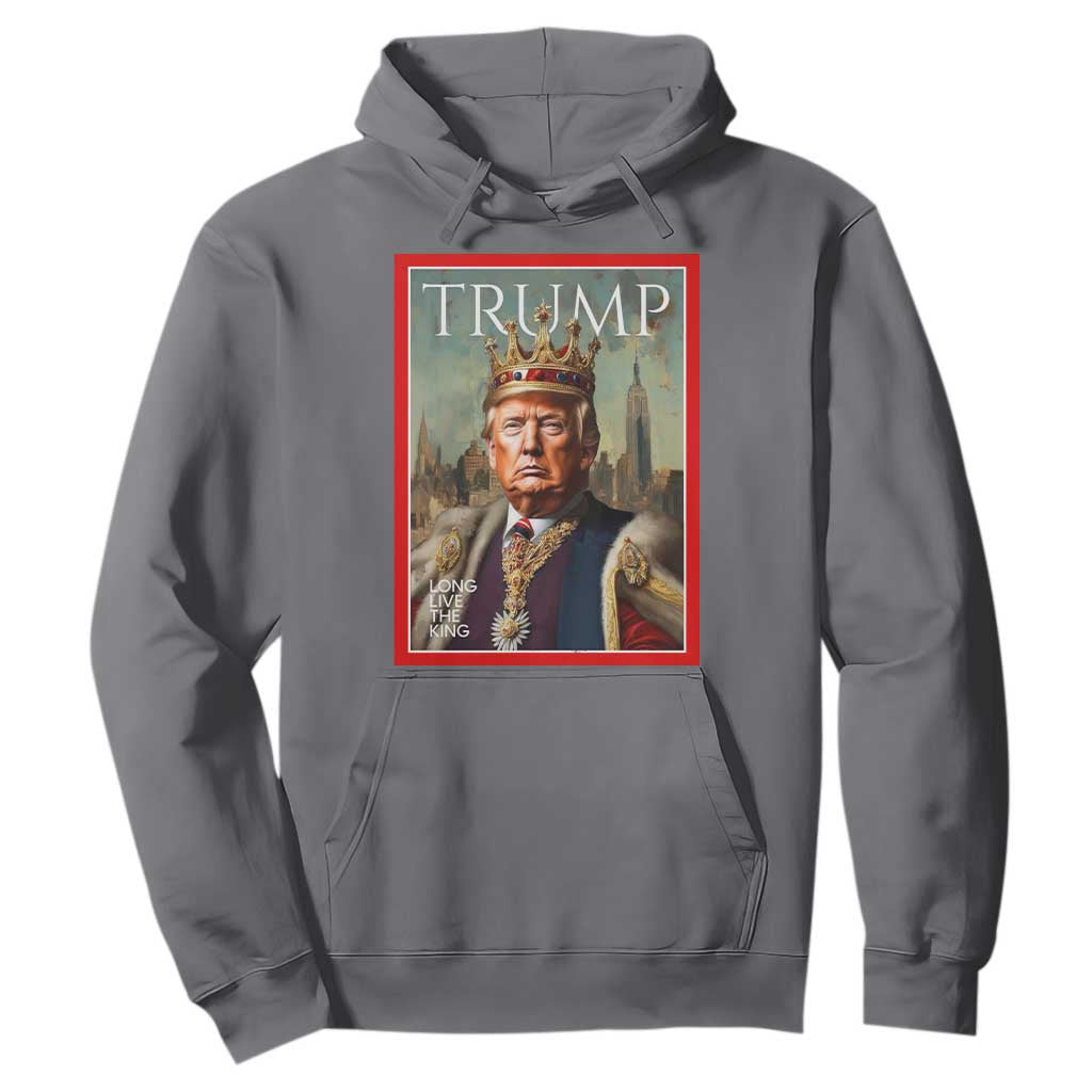 Trump Long Live The King Hoodie American Patriotic TS11 Charcoal Print Your Wear