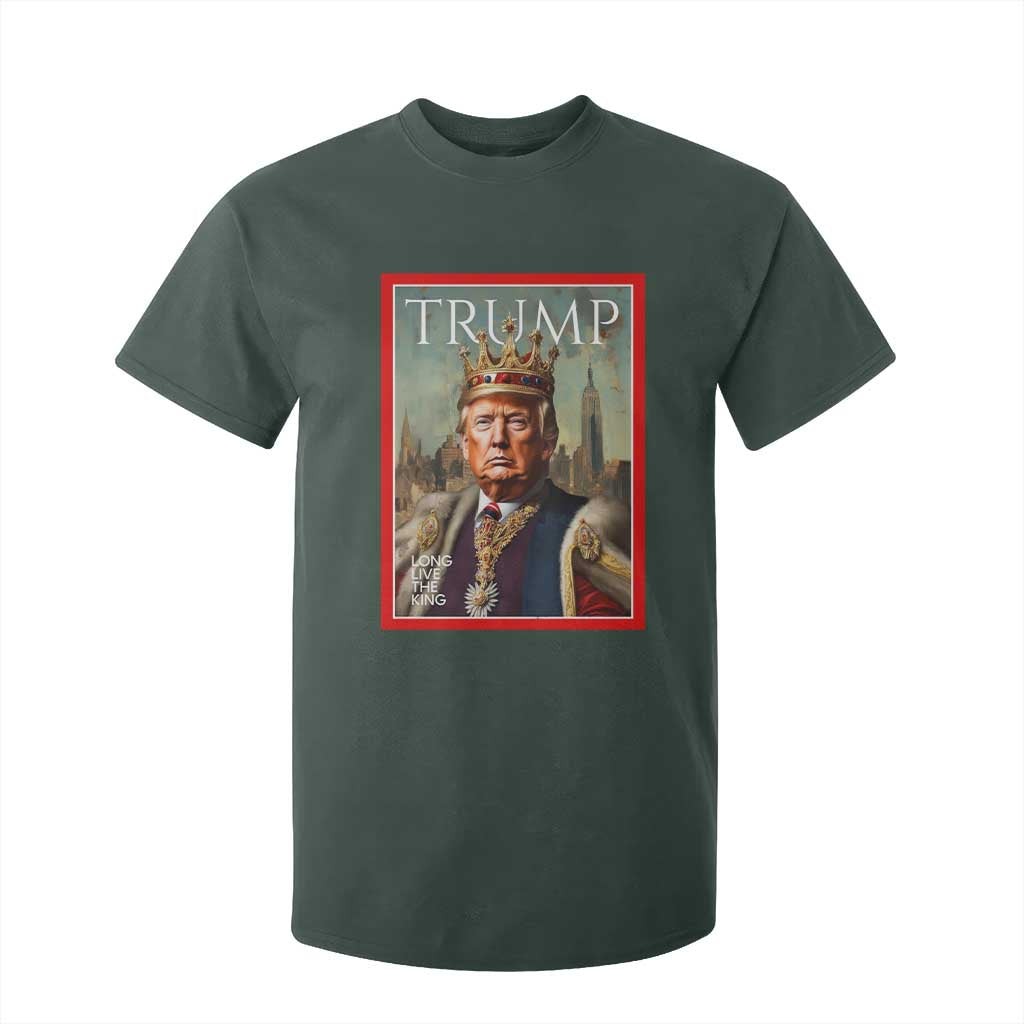 Trump Long Live The King T Shirt For Kid American Patriotic TS11 Dark Forest Green Print Your Wear