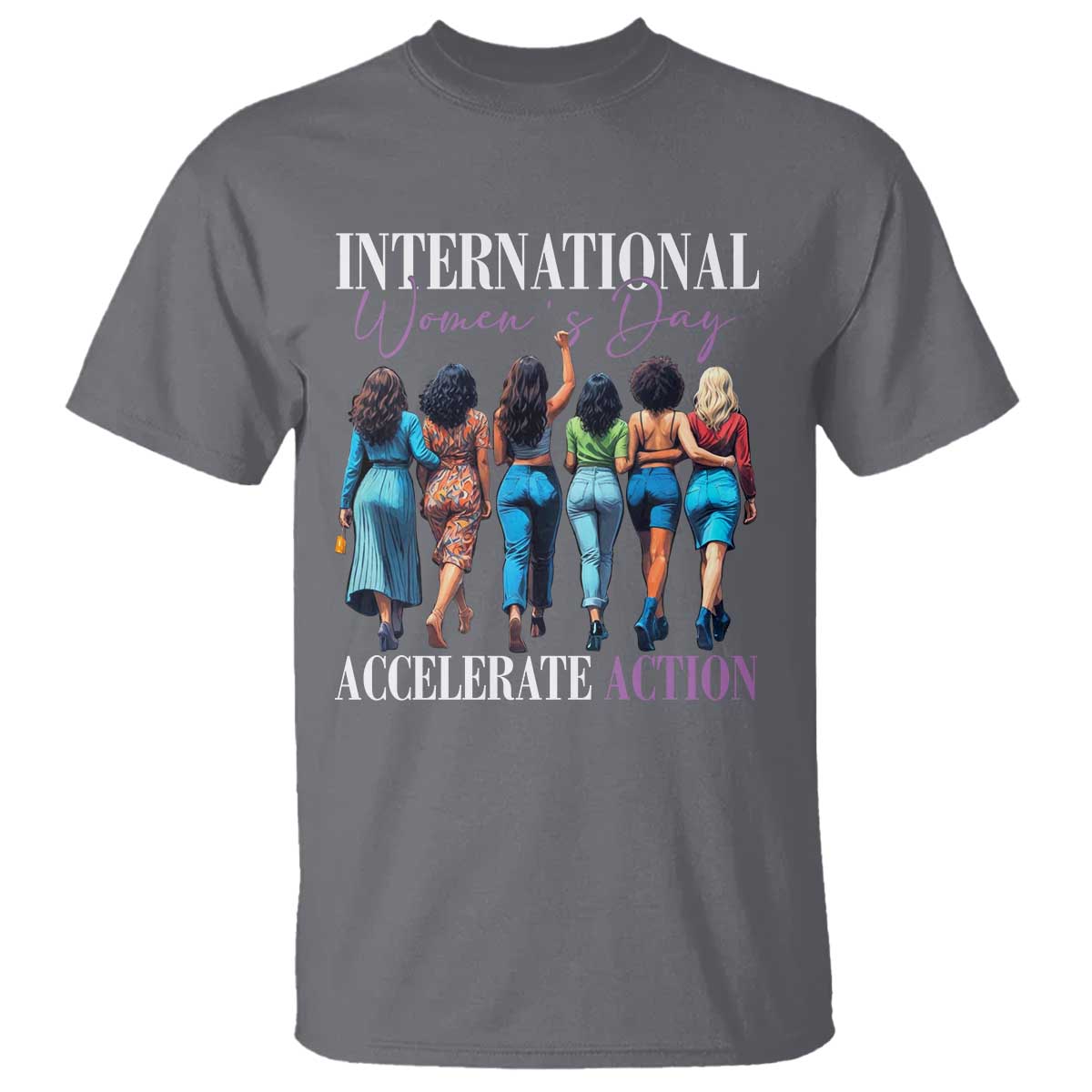 International Women's Day 2025 T Shirt Accelerate Action 8 March IWD TS11 Charcoal Print Your Wear