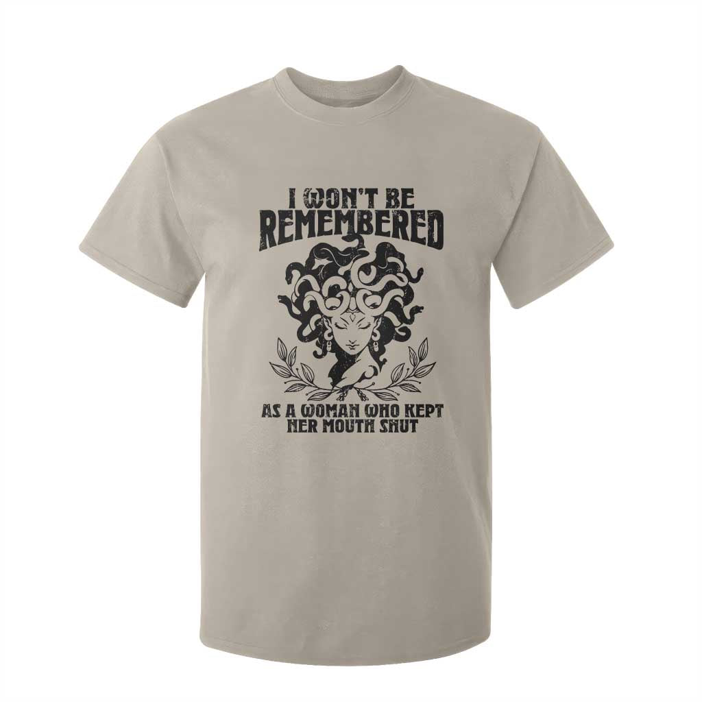 I Won't Be Remembered As A Woman Who Kept Her Mouth Shut T Shirt For Kid TS11 Sand Print Your Wear