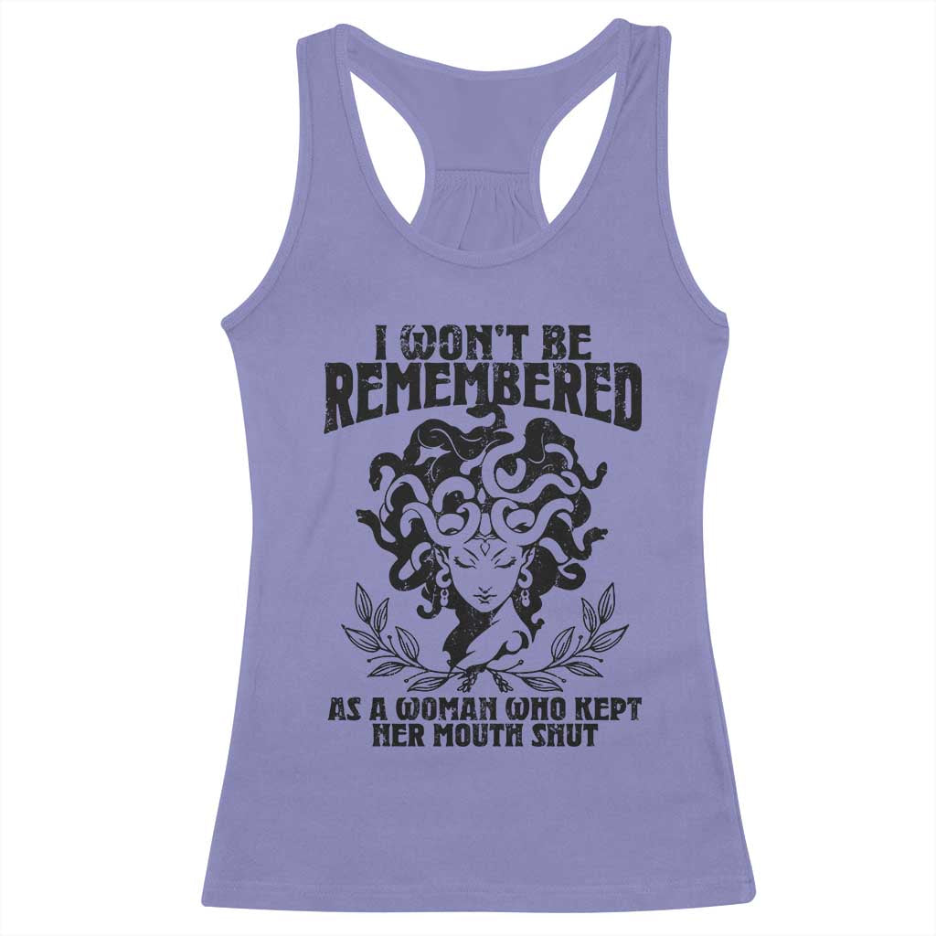 I Won't Be Remembered As A Woman Who Kept Her Mouth Shut Racerback Tank Top TS11 Violet Print Your Wear