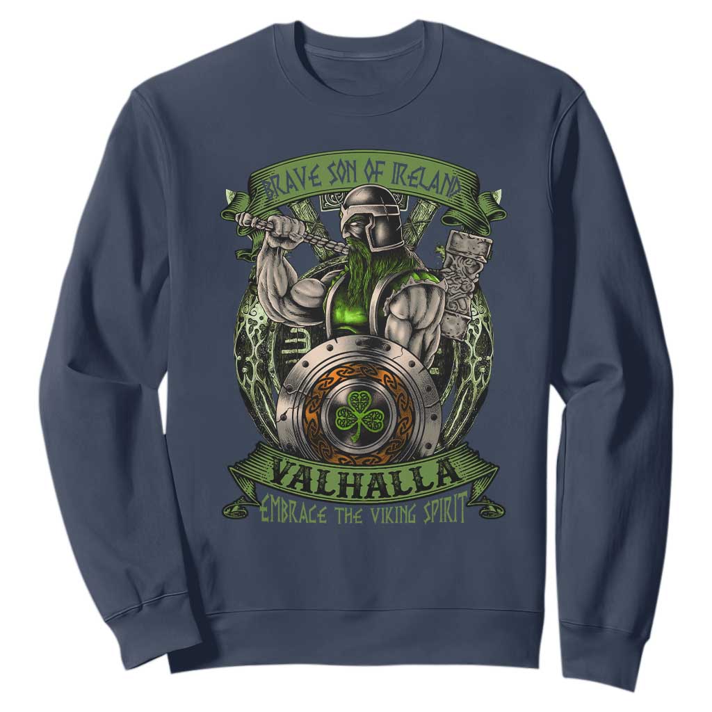 Irish Viking Sweatshirt Brave Son Of Ireland Valhalla Embrace The Viking Spirit TS11 Navy Print Your Wear