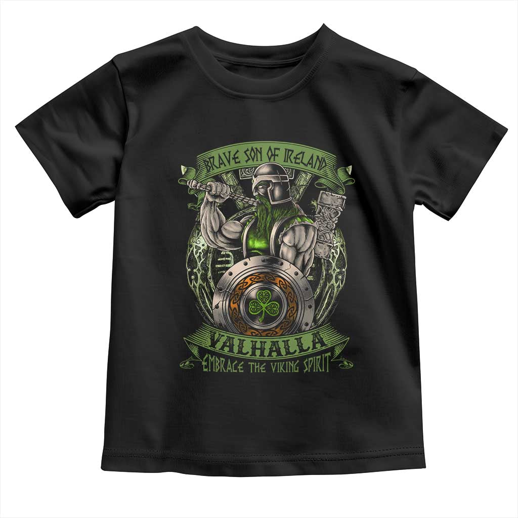 Irish Viking Toddler T Shirt Brave Son Of Ireland Valhalla Embrace The Viking Spirit TS11 Black Print Your Wear