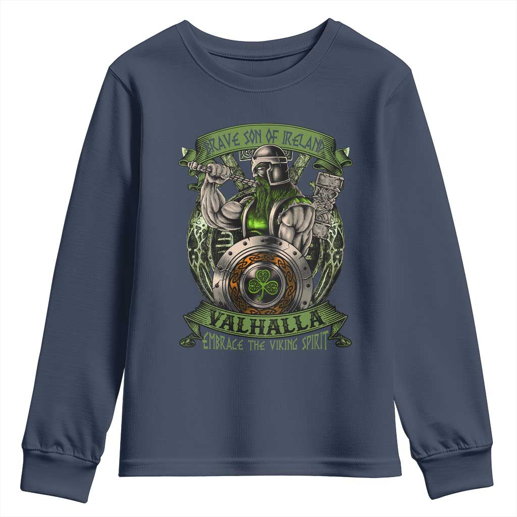 Irish Viking Youth Sweatshirt Brave Son Of Ireland Valhalla Embrace The Viking Spirit TS11 Navy Print Your Wear
