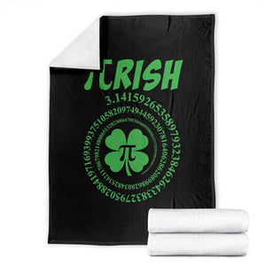 Funny St Patricks Day Pi Symbol Lover Throw Blanket Pirish 3,14 Pi Number Shamrock TS11 Black Print Your Wear
