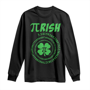Funny St Patricks Day Pi Symbol Lover Long Sleeve Shirt Pirish 3,14 Pi Number Shamrock TS11 Black Print Your Wear