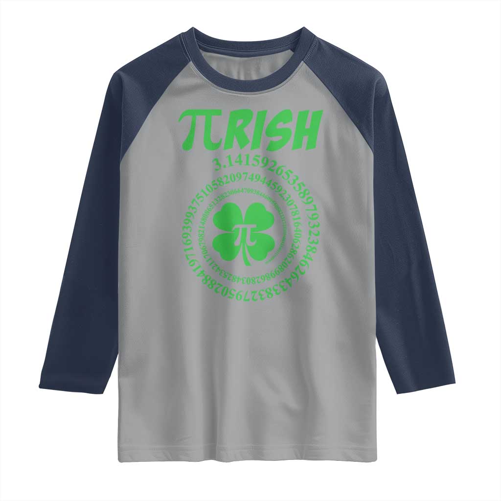Funny St Patricks Day Pi Symbol Lover Raglan Shirt Pirish 3,14 Pi Number Shamrock TS11 Sport Gray Navy Print Your Wear