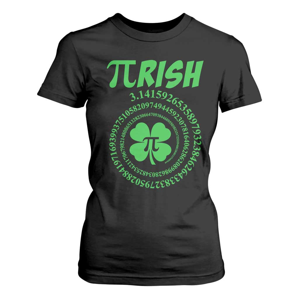 Funny St Patricks Day Pi Symbol Lover T Shirt For Women Pirish 3,14 Pi Number Shamrock TS11 Black Print Your Wear
