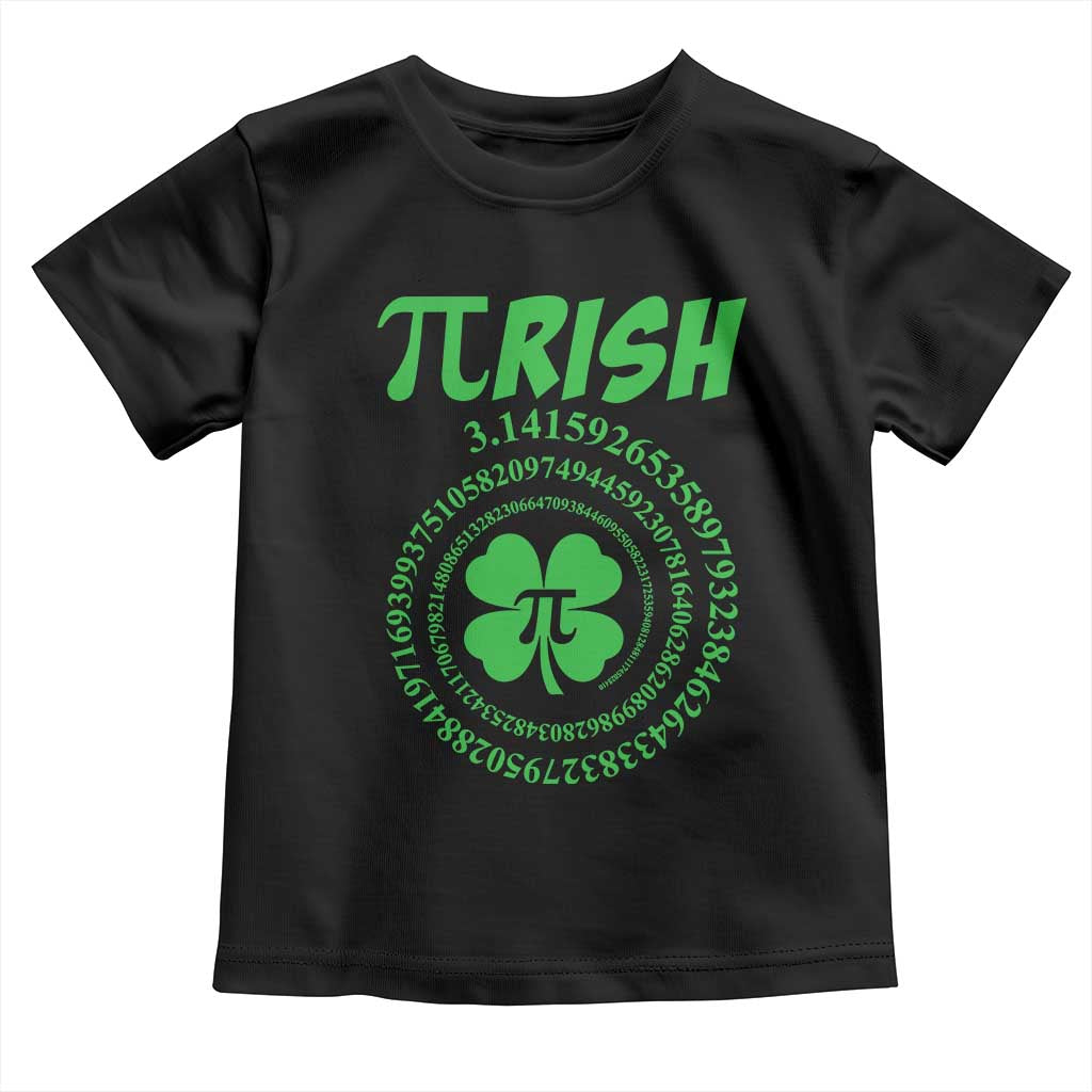 Funny St Patricks Day Pi Symbol Lover Toddler T Shirt Pirish 3,14 Pi Number Shamrock TS11 Black Print Your Wear