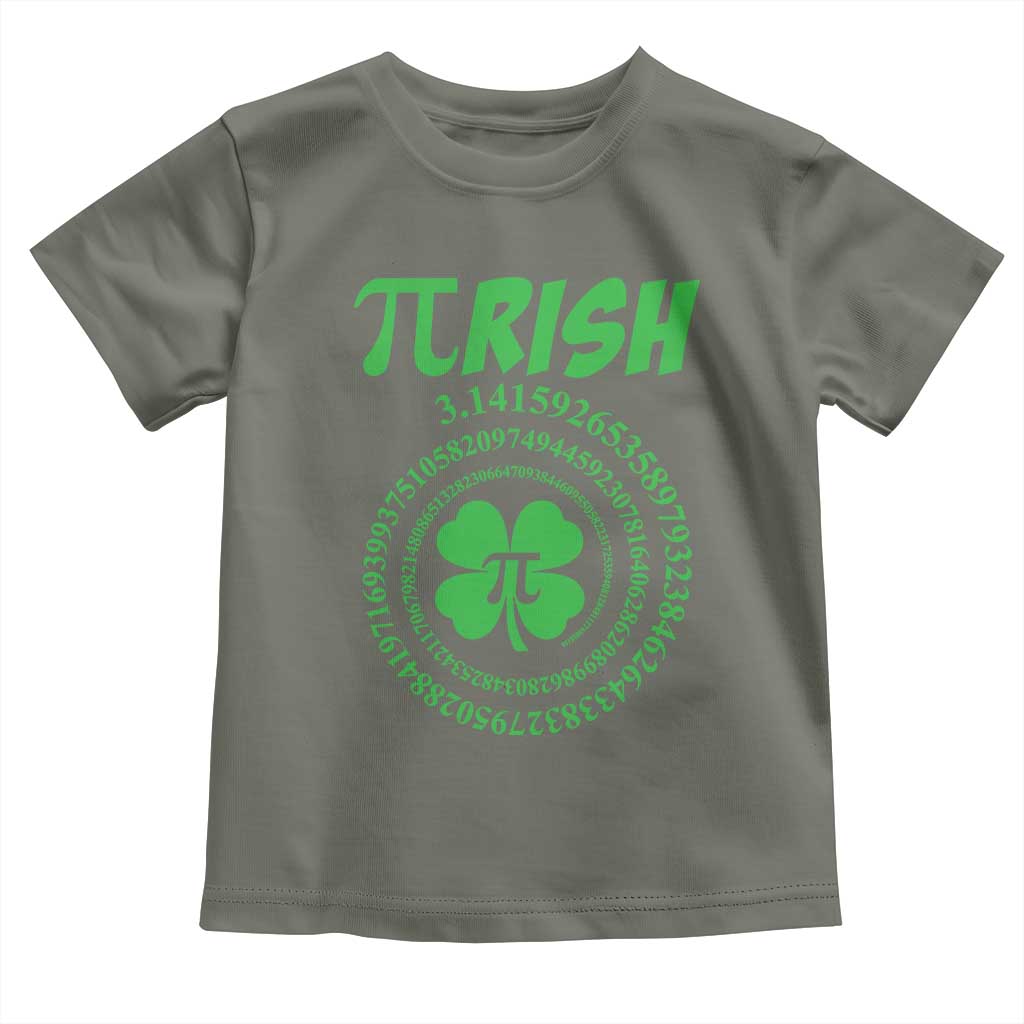 Funny St Patricks Day Pi Symbol Lover Toddler T Shirt Pirish 3,14 Pi Number Shamrock TS11 Military Green Print Your Wear