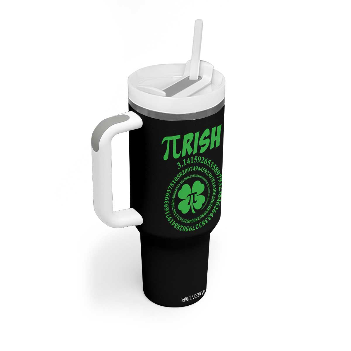 Funny St Patricks Day Pi Symbol Lover Tumbler With Handle Pirish 3,14 Pi Number Shamrock TS11 Print Your Wear