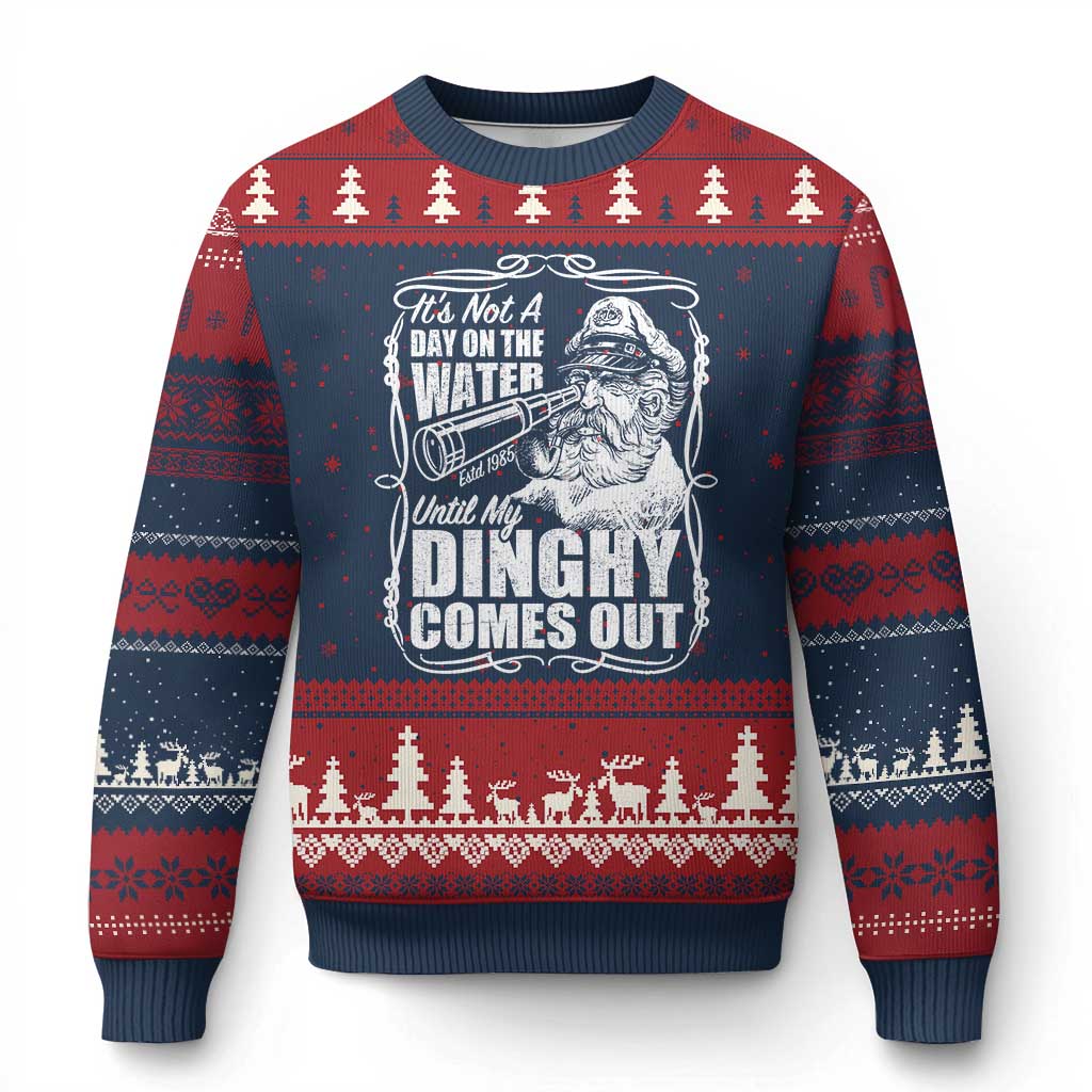 It Is Not A Day On The Water Until My Dinghy Comes Out Ugly Christmas Sweater Funny Boat Captain TS11 Navy Red Print Your Wear