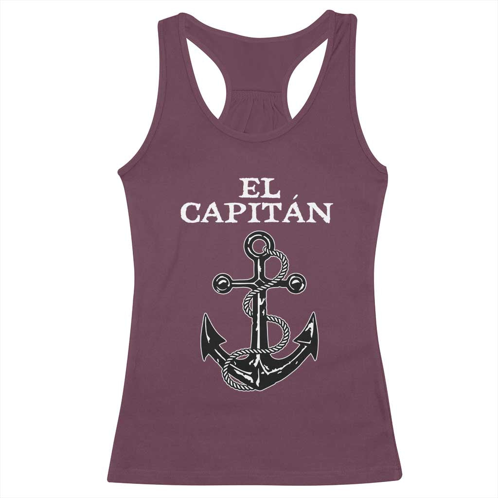 El Capitan Boating Captain Racerback Tank Top Funny Boat Sailing Vintage Anchor TS11 Maroon Print Your Wear